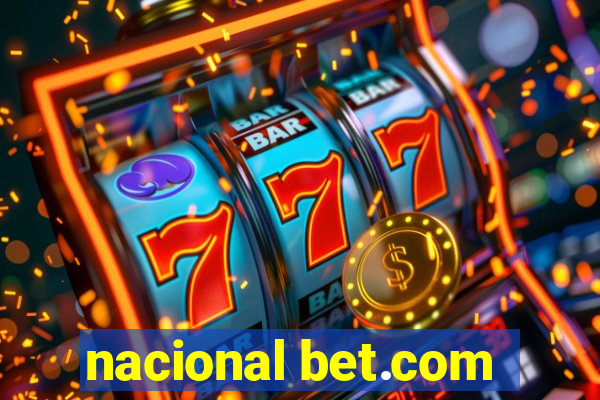 nacional bet.com